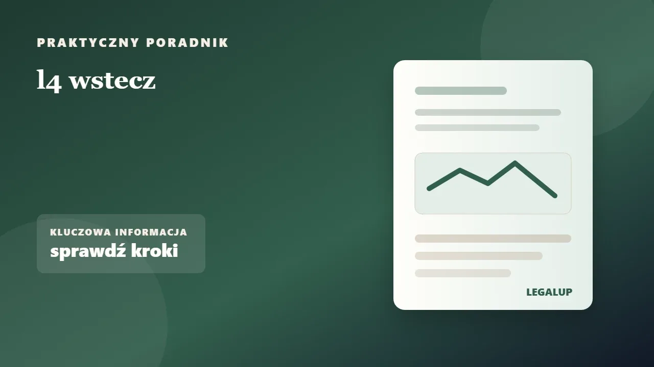 l4 wstecz: dokumenty, terminy i najważniejsze decyzje